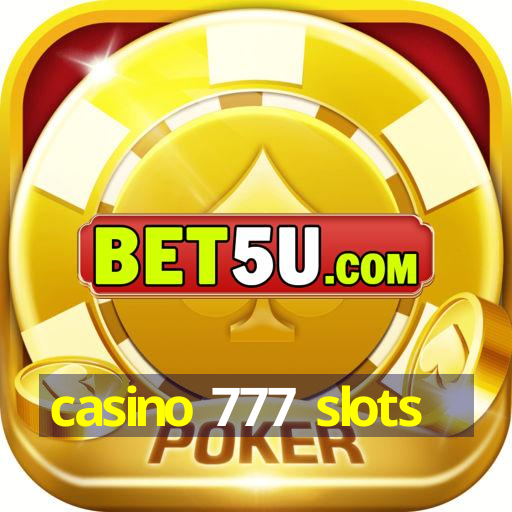 casino 777 slots